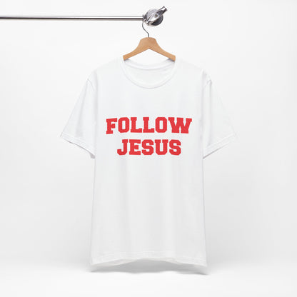 Wadsworth Grizzlies Follow Jesus Unisex Jersey Short Sleeve Tee