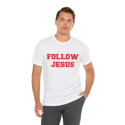 Wadsworth Grizzlies Follow Jesus Unisex Jersey Short Sleeve Tee